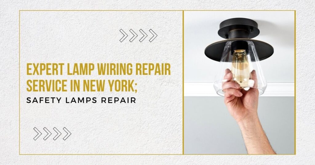 lamp wiring repair