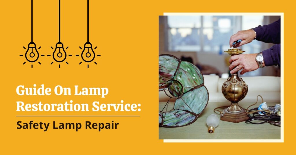 Guide-On-Lamp-Restoration-Service-Safety-Lamp-Repair.jpg