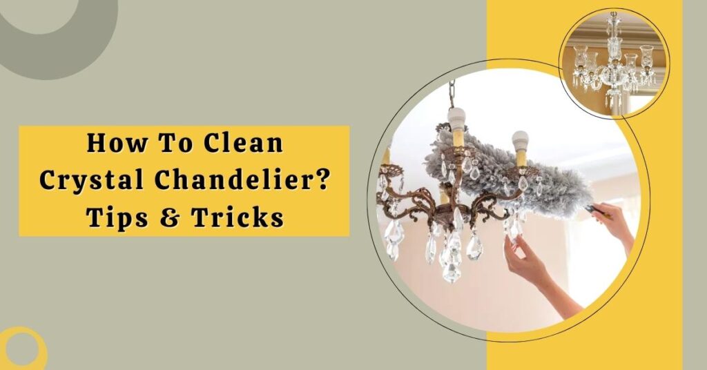 How-To-Clean-Crystal-Chandelier